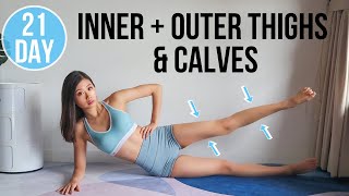 21DAY INNER  OUTER THIGHS amp CALVES BURN No Jumping  Lower Body Transform Program [upl. by Cirded]