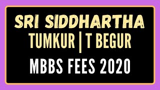 Fee Structure of Siddhartha Medical College Tumkur  T Begur [upl. by Delcine]