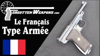 Le Français Type Armée  A Strange Service Pistol [upl. by Johnathon]