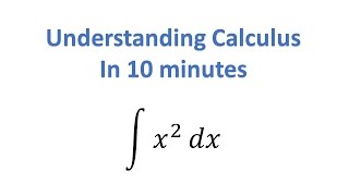 Understand Calculus in 10 Minutes [upl. by Murry]