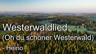 Westerwaldlied  Heino  Oh Du schöner Westerwald [upl. by Azelea]