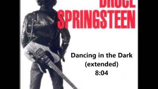 Dancing in the Dark extended  Bruce Springsteen [upl. by Sikram]