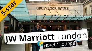 REVIEW JW Marriott Hotel Grosvenor House in London with Executive Lounge [upl. by Hanima]