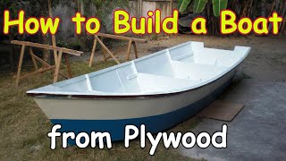 How to Build a Boat out of Plywood 15 ft 45 m Dinghy [upl. by Rednijar]