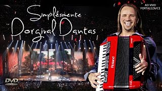 Dorgival Dantas  DVD Simplesmente Dorgival Dantas  Completo [upl. by Bathesda]