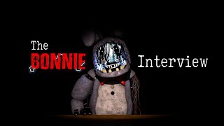 SFM An Interview with Bonnie Again [upl. by Uase]