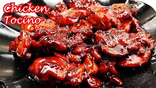 HOW TO MAKE THE EASIEST CHICKEN TOCINO RECIPE  BUSINESS IDEA [upl. by Oiril]