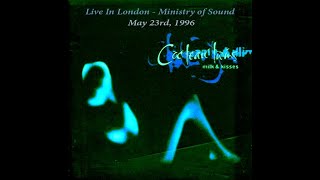 Cocteau Twins 1996 Ministry of Sound Live Remastered [upl. by Oiliduab]