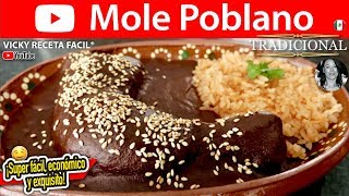 MOLE POBLANO  Vicky Receta Facil [upl. by Naira30]