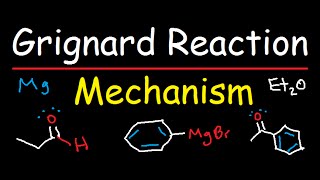 Grignard Reagent Synthesis Reaction Mechanism  Organic Chemistry [upl. by Coumas]