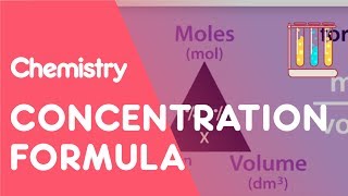 Concentration Formula amp Calculations  Chemical Calculations  Chemistry  Fuse School [upl. by Ahsilaf]