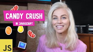 Build your own CANDY CRUSH using JavaScript HTML and CSS  Ania Kubow [upl. by Eynenihc]