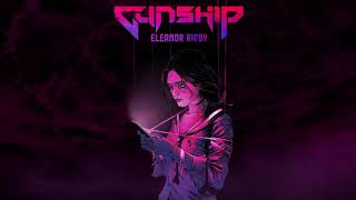 GUNSHIP  Eleanor Rigby Official Lyric Video [upl. by Ahsiner383]