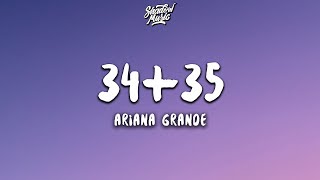 Ariana Grande  3435 Lyrics [upl. by Ayiotal]