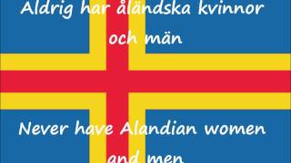 Ålänningens sång Song of the Ålander Åland Islands Anthem with lyrics [upl. by Netram]