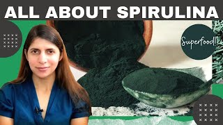 What is Spirulina  How amp When To Eat  Most Nutritious amp Protein Rich Plant Food  Benefits KYI E13 [upl. by Annais]