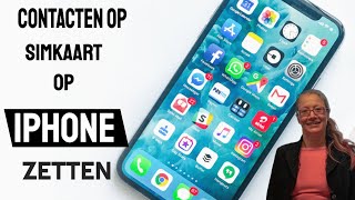 iPhone Hulp Contacten simkaart op iPhone zetten [upl. by Neelloc]