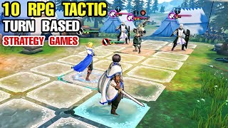 Top 10 Turn Based Strategy TACTIC Games for Android amp iOS  Game like Final fantasy Tactic on Mobile [upl. by Kati]