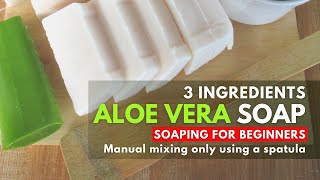 How To Make Aloe Vera Soap  For Beginners [upl. by Atsugua]