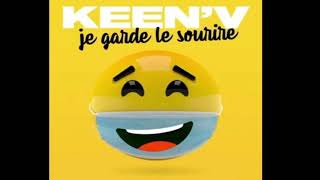 KeenV  Je garde le sourire [upl. by Inafetse]