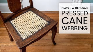 How to Replace Pressed Cane Webbing [upl. by Nidak537]