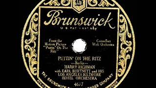 1930 HITS ARCHIVE Puttin’ On The Ritz  Harry Richman [upl. by Graubert]