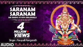 Saranam Saranam Song  Sri Swami Ayyapa Bhajanalu  Parupalli Ranganath  Telugu Devotional Songs [upl. by Callan510]