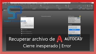 Autocad  Recuperar archivo de Autocad por cierre inesperado o error Tutorial en español HD [upl. by Lach668]