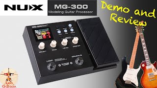 NUX MG 300 Demo amp Review with extensive sound test [upl. by Wailoo]