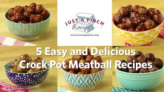 5 Easy amp Delicious Crock Pot Meatball Recipes [upl. by Medwin668]