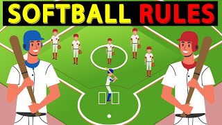 SOFTBALL Rules  How to Play Softball  The Rules of Softball EXPLAINED [upl. by Kitty]