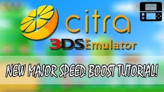 Citra Emulator  New Speed Boost GPU Shader Emulation Tutorial  Play Nintendo 3DS Games on Your PC [upl. by Nylorahs]