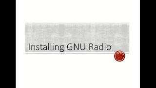 Installing GNURadio with RTLSDR Source Block [upl. by Tybi]