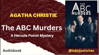 Full Audiobook  The ABC Murders by Agatha Christie  Poirot [upl. by Holtz780]