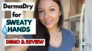 DermaDry for SWEATY HANDS Demo amp Review [upl. by Vaish60]