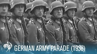 German Army Parade 1938  British Pathé [upl. by Maura]