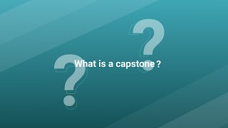 What is a capstone [upl. by Oirevlis]