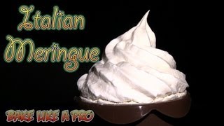 How To Make Italian Meringue Recipe [upl. by Eneli430]