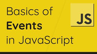 A Complete Overview of JavaScript Events  All You Need To Know [upl. by Cyrus]