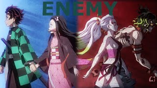 Enemy  Demon slayer AMV [upl. by Seeto]