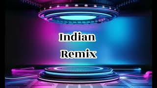 Indian Remix [upl. by Barbur]