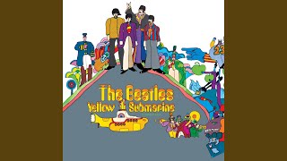 Yellow Submarine In Pepperland Remastered 2009 [upl. by Tom]