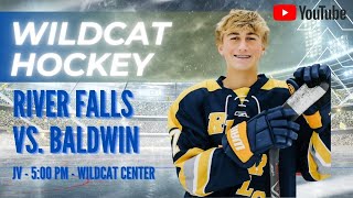 River Falls Wildcats Boys JV Hockey vs Baldwin Blackhawks  500 pm [upl. by Devona772]