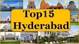 Hyderabad Tourism  Famous 15 Places to Visit in Hyderabad Tour [upl. by Roti]