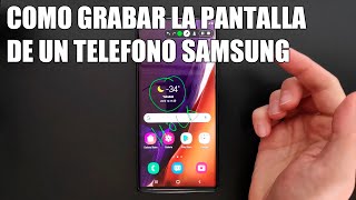 Como Grabar la Pantalla de un Telefono Samsung [upl. by Amero]