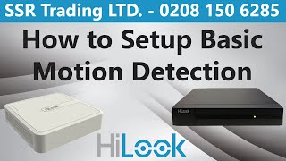 How to Setup Basic Motion Detection in Hikvision HiLook DVR NVR Get Receive Alert Via App Linkage [upl. by Witherspoon]