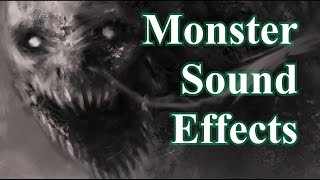 Monster Sound Effects [upl. by Noillimaxam]