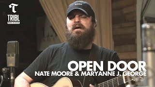 Open Door feat Nate Moore amp Maryanne J George  Maverick City Music  TRIBL [upl. by Nosral]