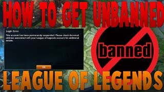 How To Unban Permanently Banned League Of Legends Account [upl. by Joerg901]