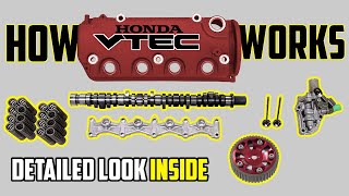 How VTEC Works  Detailed Disassembly [upl. by Eimat]